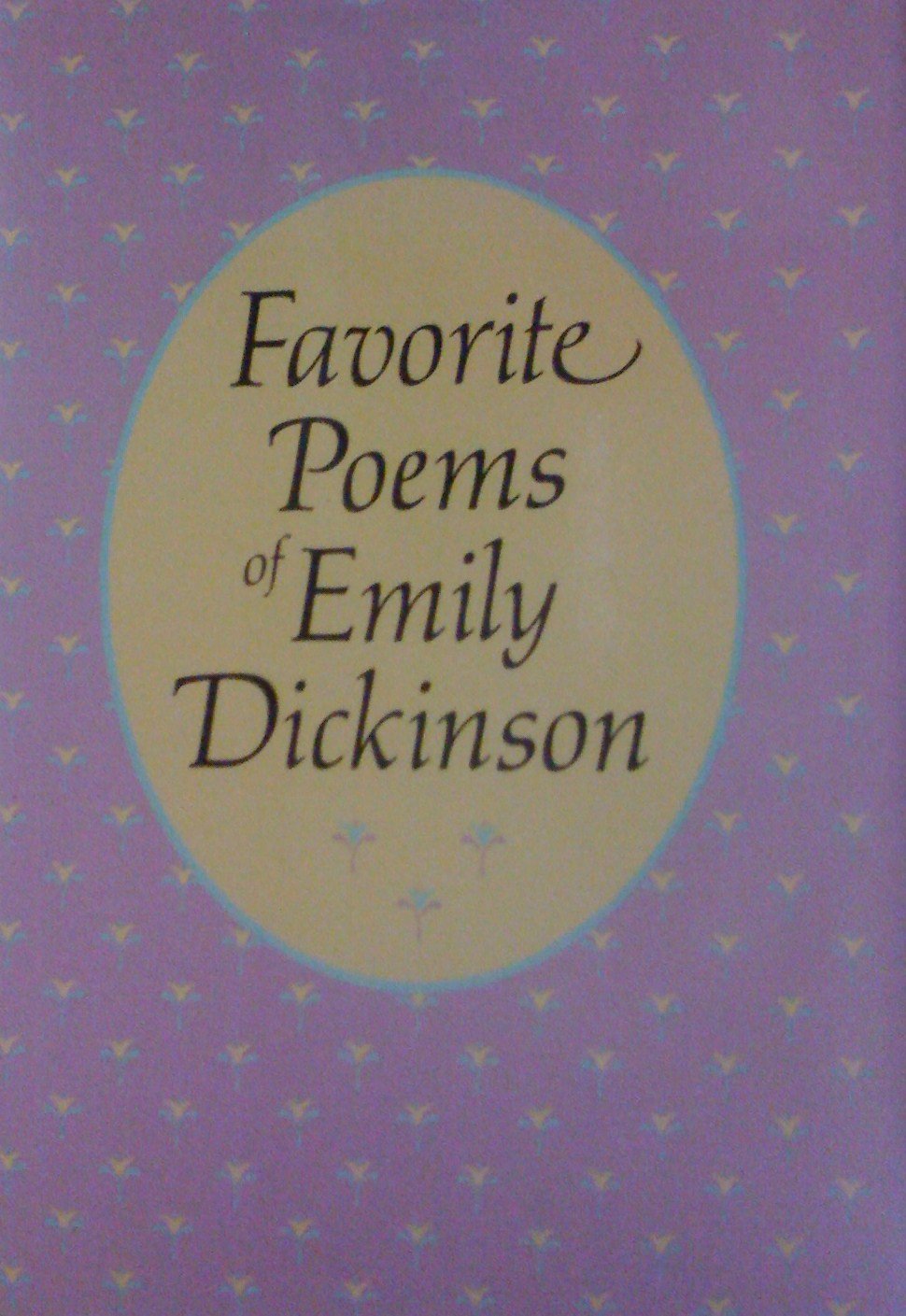 Favorite Poems Of Emily Dickinson,New