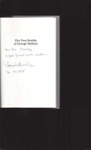 The Two Deaths of George Wallace: The Question of Forgiveness,Used