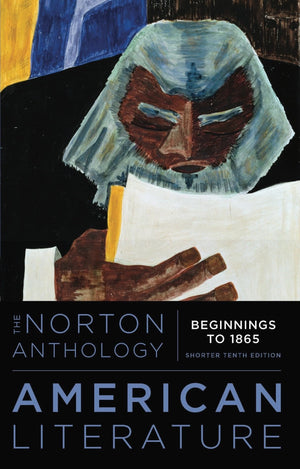 The Norton Anthology Of American Literature (Volume 1)