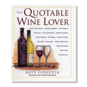 The Quotable Wine Lover,Used