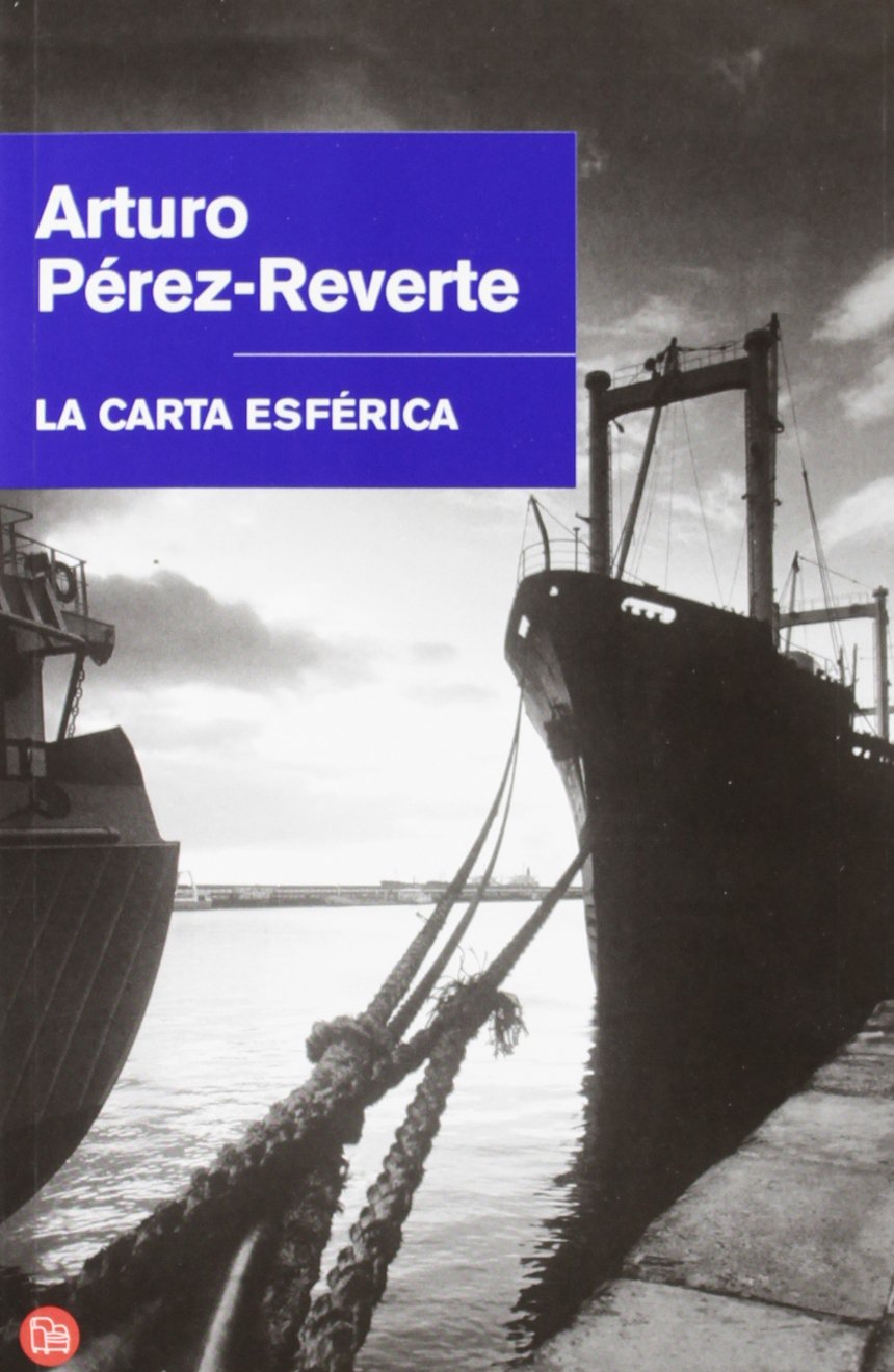 La carta esferica/ The Nautical Chart (Spanish Edition),Used