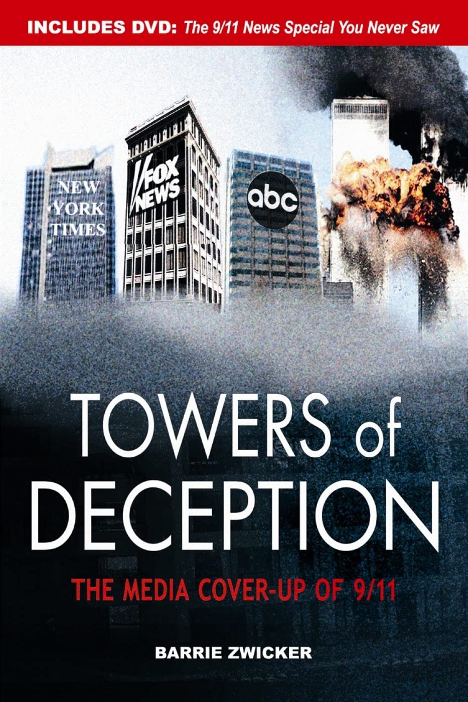 Towers of Deception: The Media Coverup of 911,Used