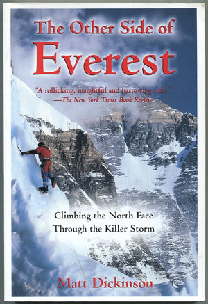 The Other Side of Everest: Climbing the North Face Through the Killer Storm,Used