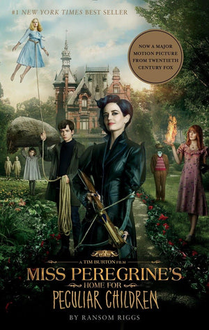Miss Peregrine s Home for Peculiar Children (Movie TieIn Edition) (Miss Peregrine s Peculiar Children)