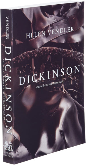 Dickinson: Selected Poems And Commentaries,New