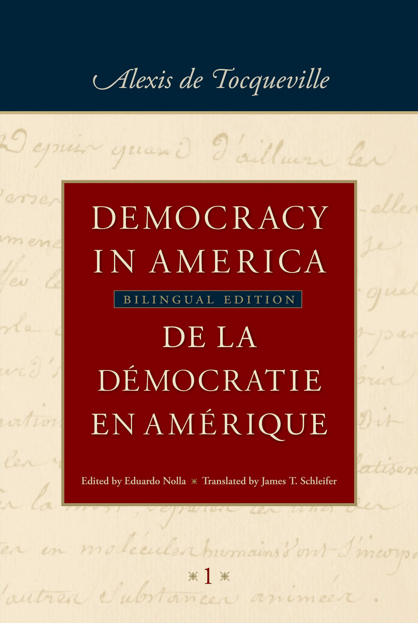 Democracy in America / De la dmocratie en Amrique: HistoricalCritical Edition of De la dmocratie en Amrique,New