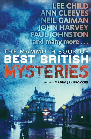 The Mammoth Book Of Best British Mysteries 10 (Mammoth Books)
