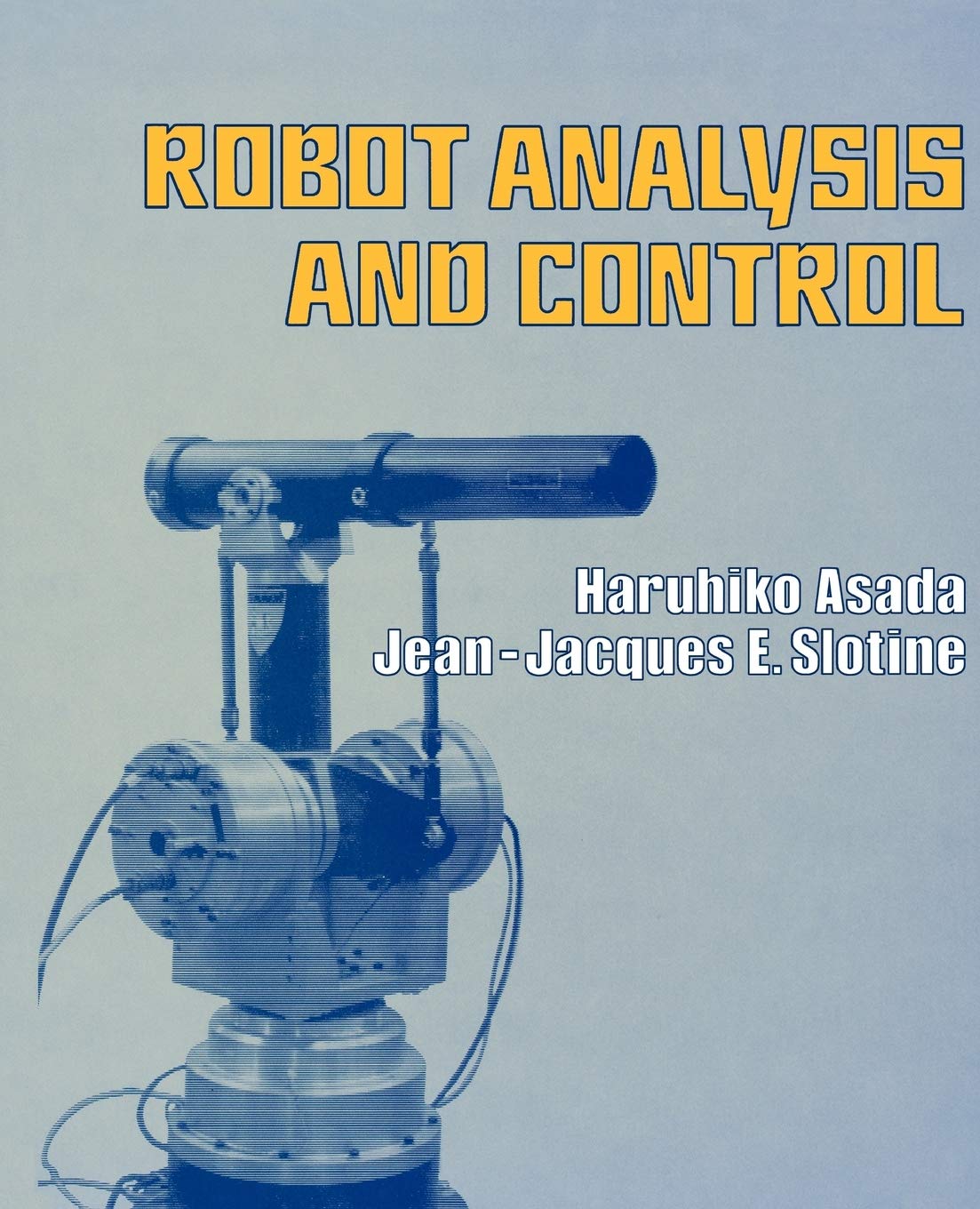 Robot Analysis and Control,Used