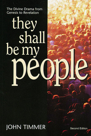 They Shall Be My People: The Divine Drama from Genesis to RevelationStudy Guide,Used