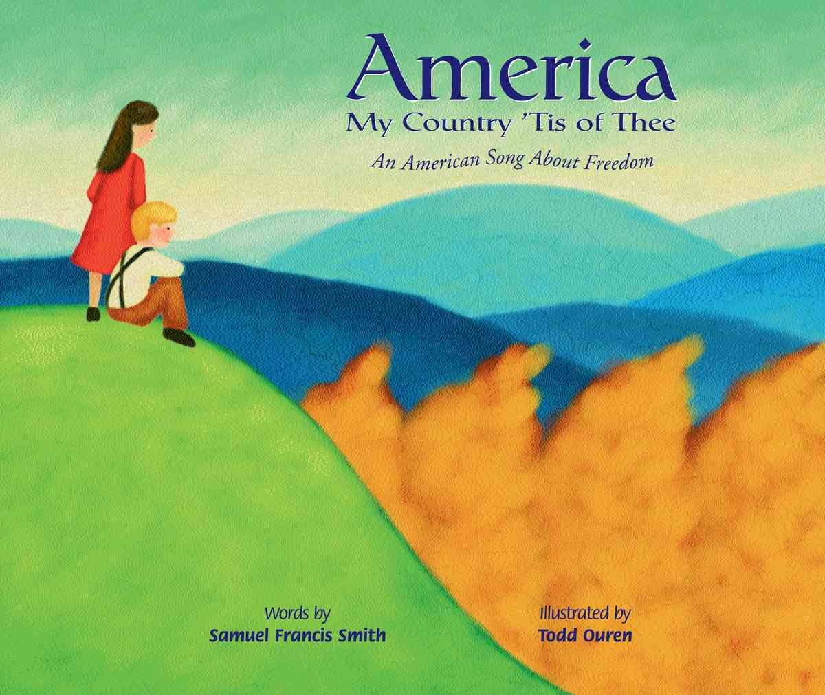 America: My Country 'Tis of Thee (Patriotic Songs),Used