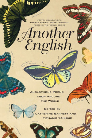 Another English: Anglophone Poems from Around the World (Poets in the World),Used