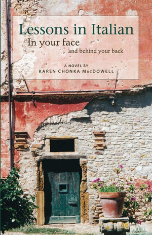 Lessons in Italian: In Your Face and Behind Your Back,Used