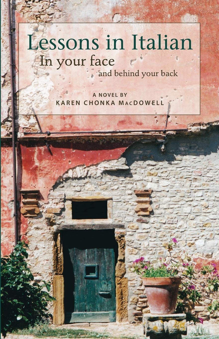 Lessons in Italian: In Your Face and Behind Your Back,Used