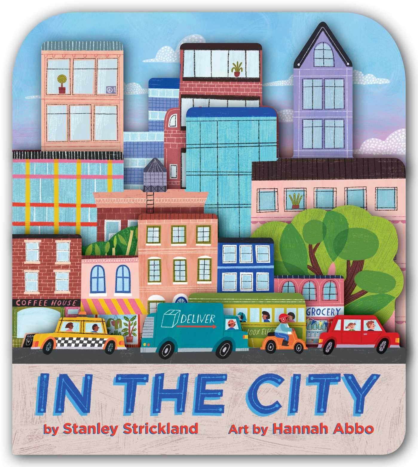 In The City (A City SkylineShaped Novelty Board Book For Toddlers)