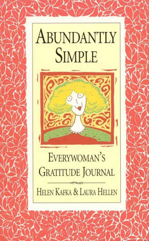 Abundantly Simple: Everywoman's Gratitude Journal,Used