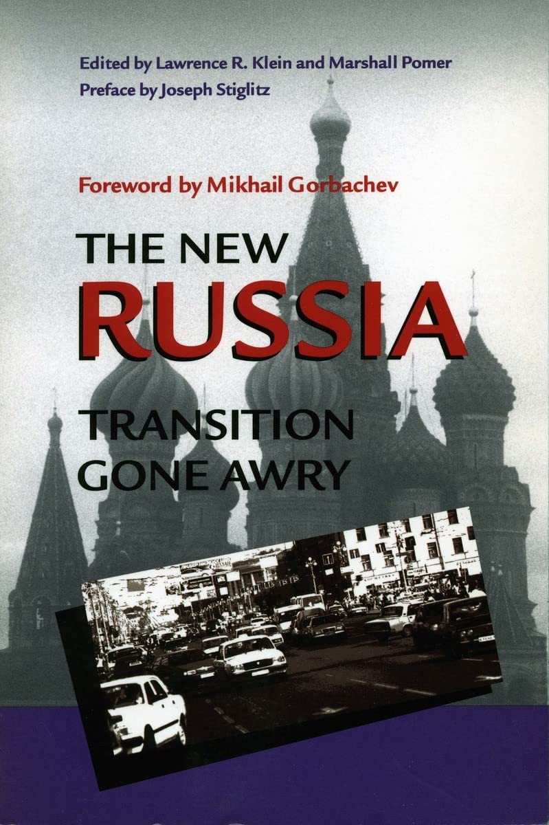 The New Russia : Transition Gone Awry,Used