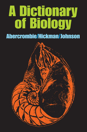 A Dictionary of Biology,New
