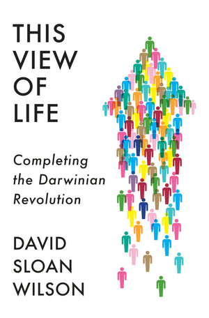 This View of Life: Completing the Darwinian Revolution,Used