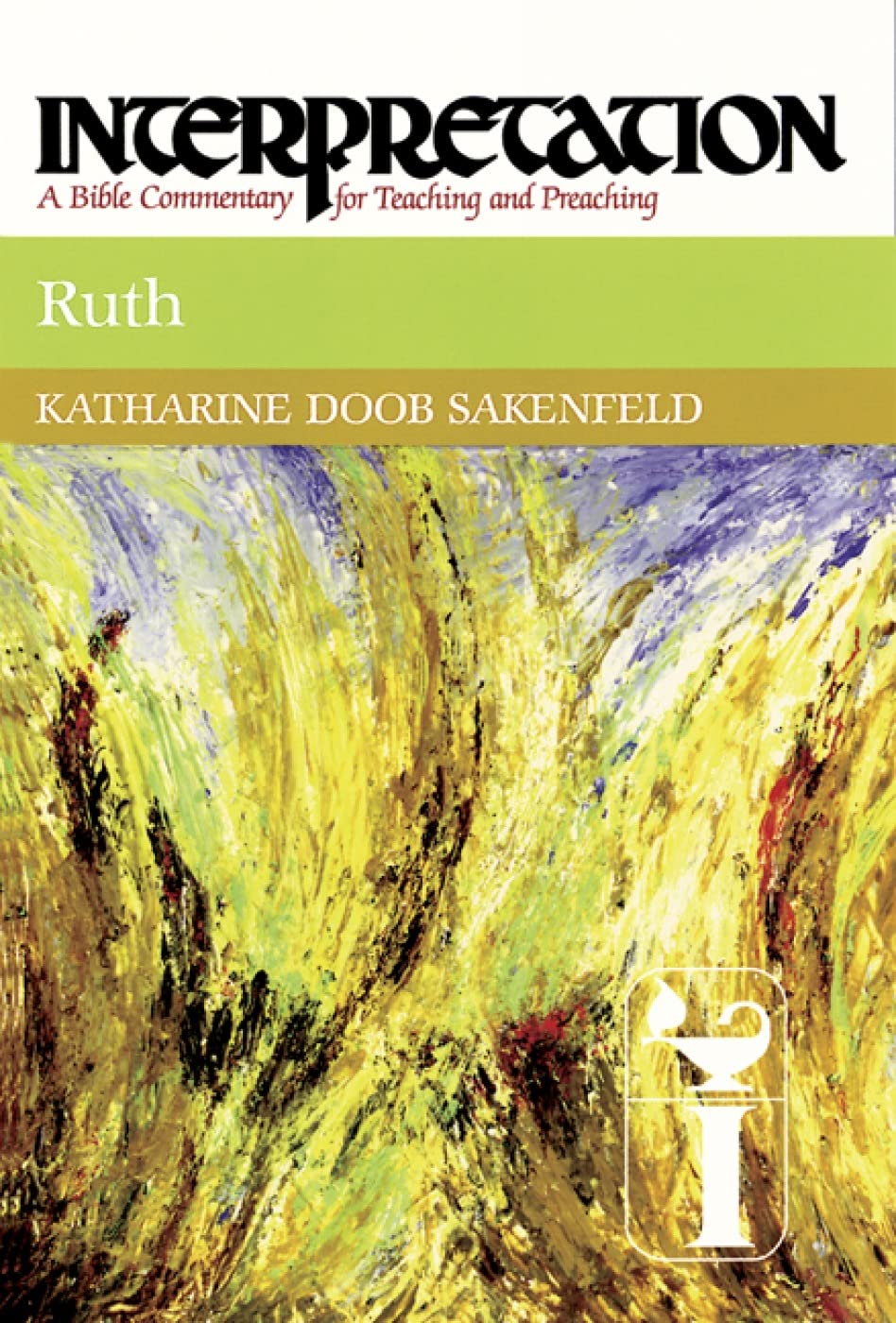Ruth (Interpretation: A Bible Commentary for Teaching & Preaching) (Interpretation: A Bible Commentary for Teaching and Preachin,Used