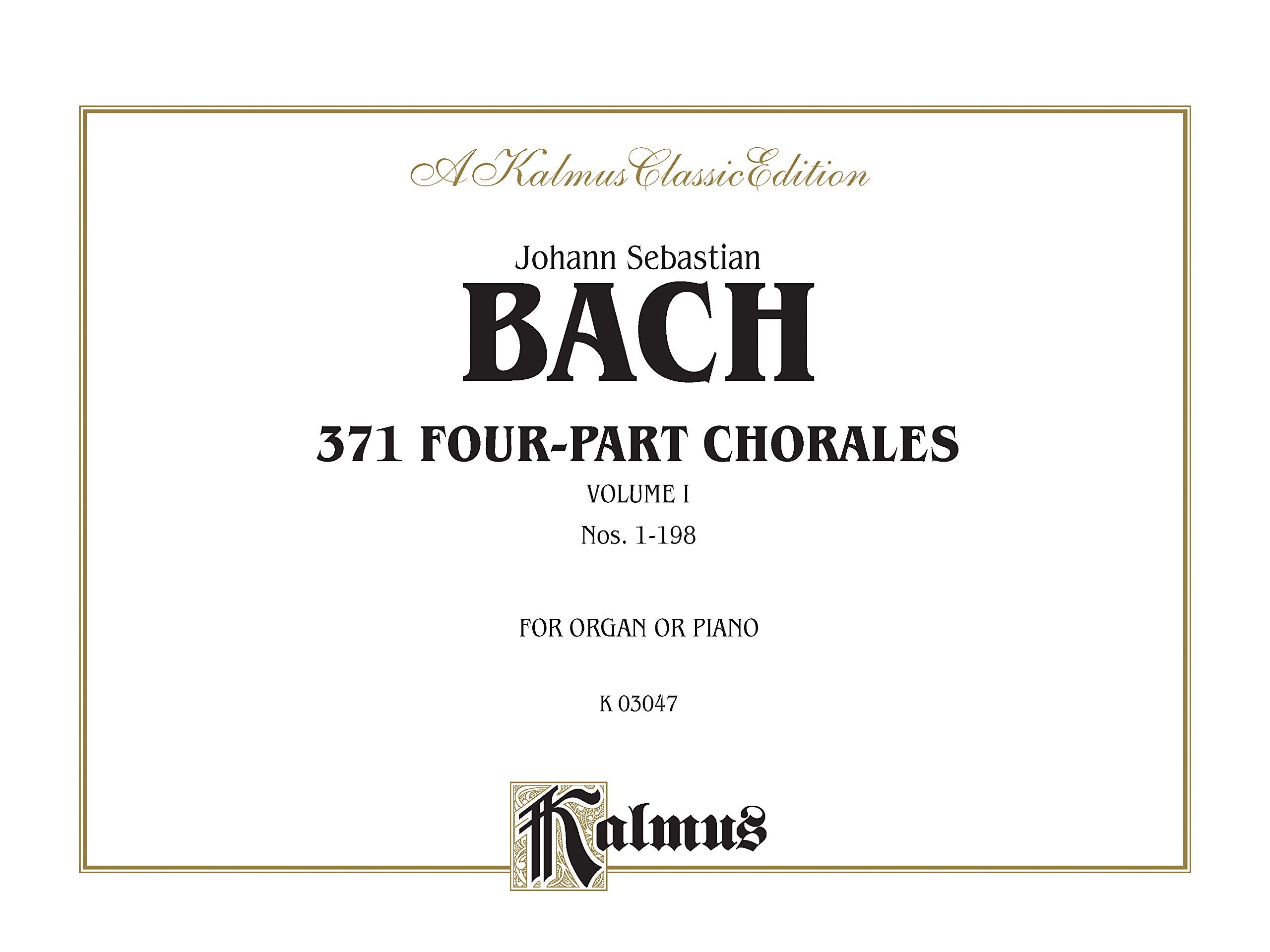 371 Fourpart Chorales, Vol 1: Nos. 1198 (For Organ Or Piano), Comb Bound Book (Kalmus Edition),New
