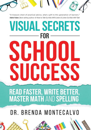 Visual Secrets for School Success: Read Faster, Write Better, Master Math and Spelling,Used