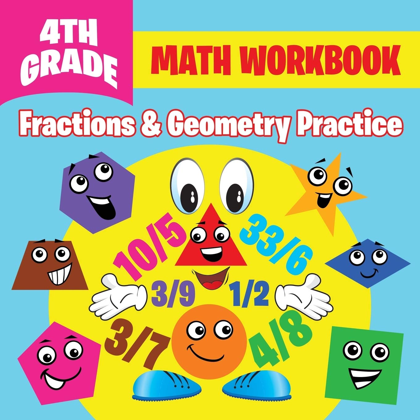 4th Grade Math Workbook: Fractions & Geometry Practice,Used