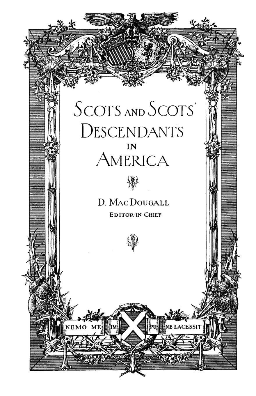 Scots And Scots' Descendants In America,Used