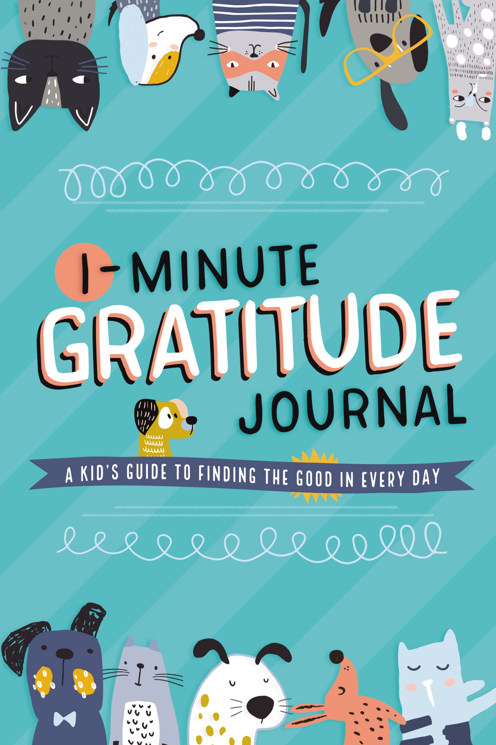 1Minute Gratitude Journal: A Kid's Guide to Finding the Good in Every Day,Used