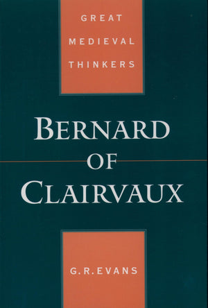 Bernard of Clairvaux (Great Medieval Thinkers),Used