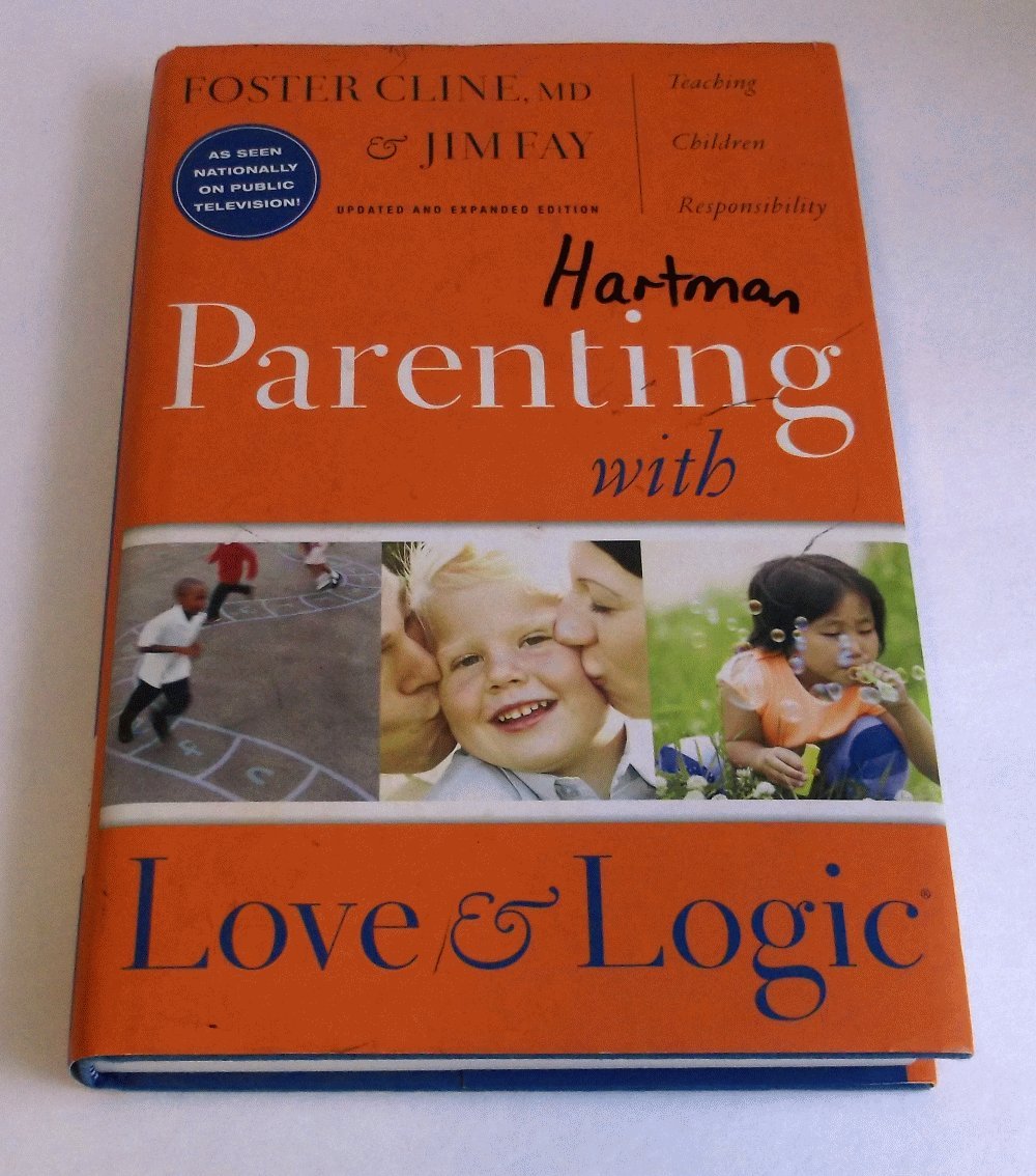 Parenting With Love And Logic (Updated and Expanded Edition),New