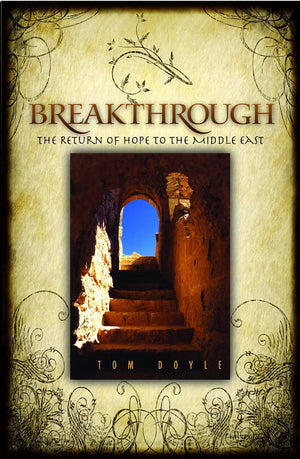 Breakthrough: The Return of Hope to the Middle East,Used