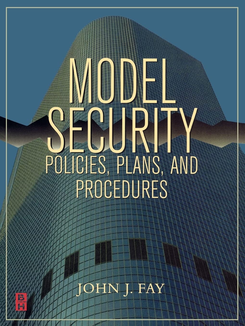 Model Security Policies, Plans and Procedures,New