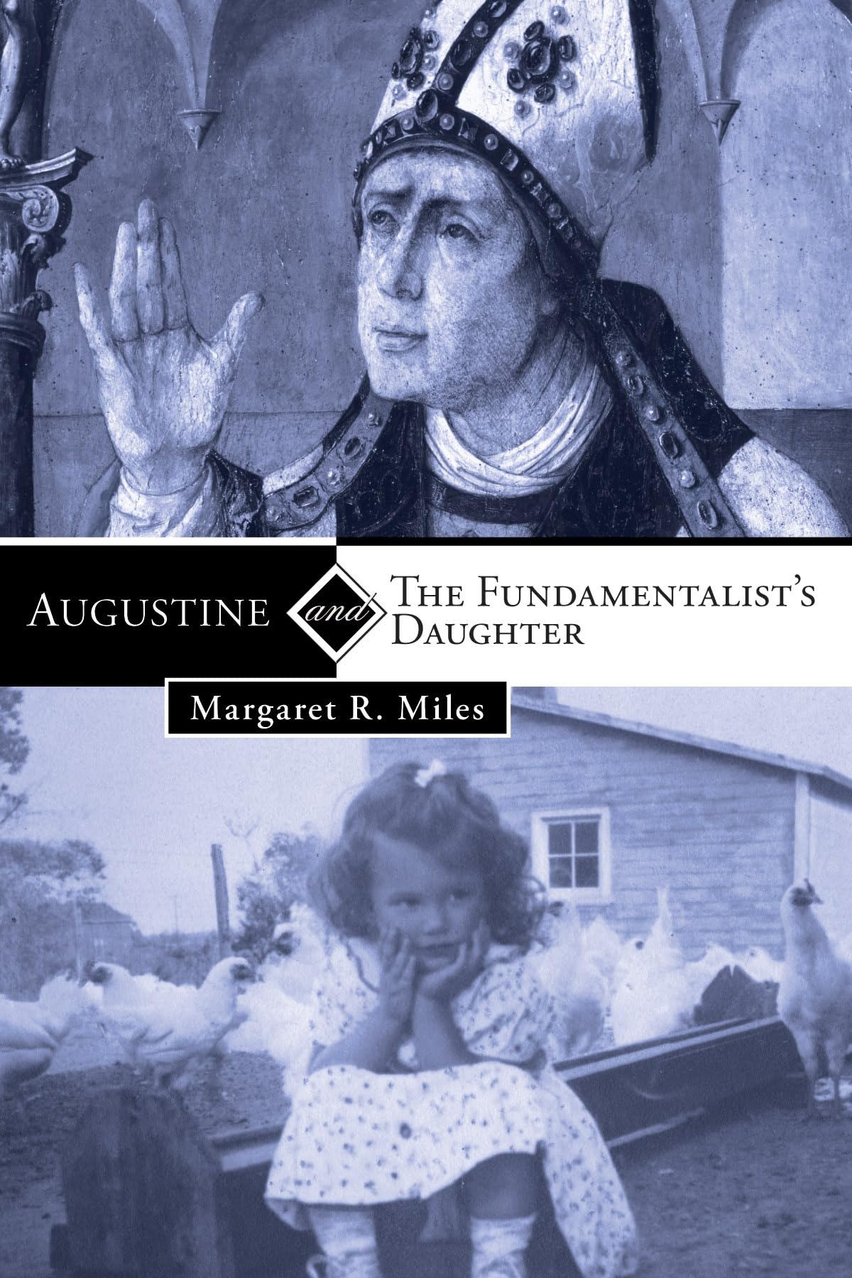 Augustine and the Fundamentalist's Daughter,Used