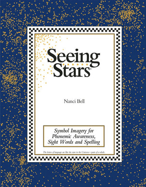 Seeing Stars: Symbol Imagery For Phonemic Awareness, Sight Words And Spelling