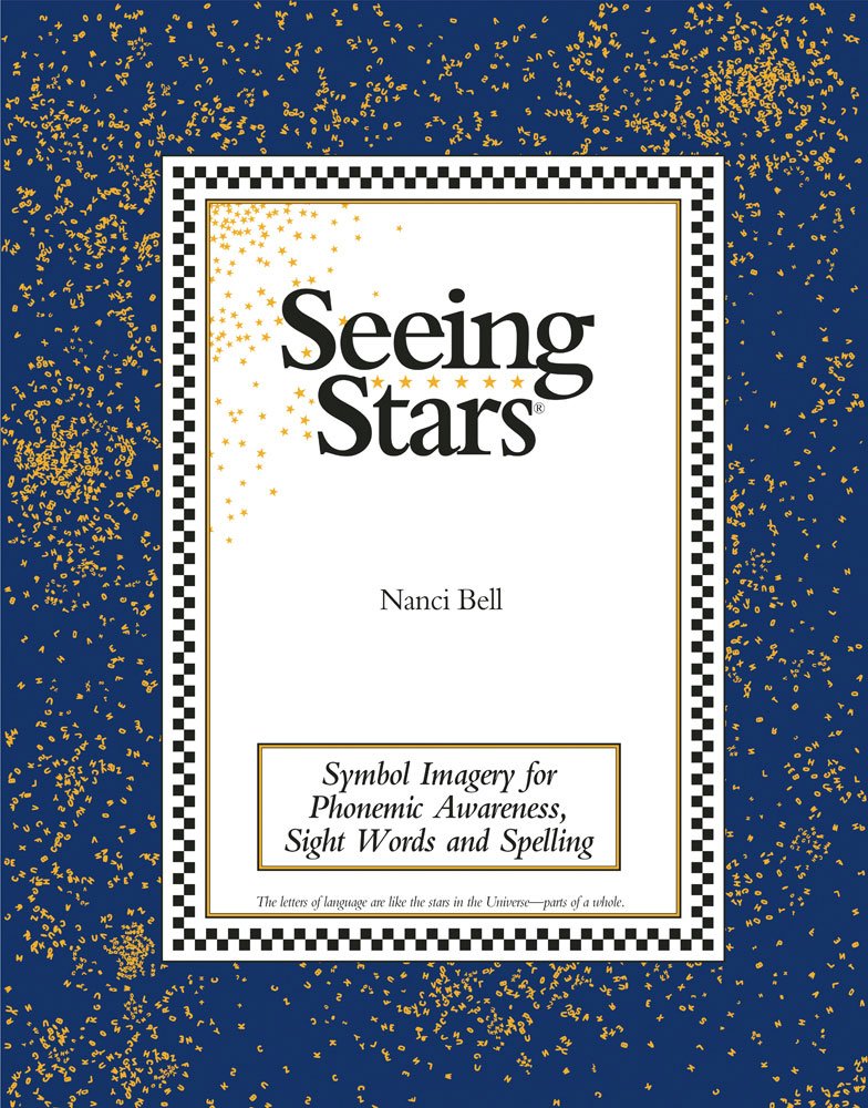 Seeing Stars: Symbol Imagery For Phonemic Awareness, Sight Words And Spelling