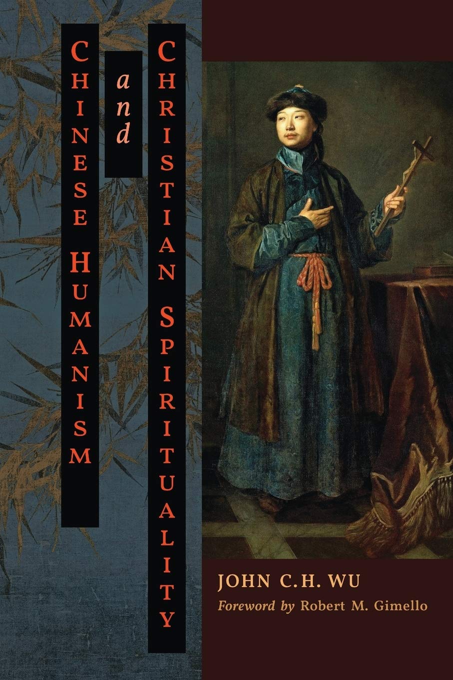 Chinese Humanism and Christian Spirituality,Used
