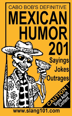 Mexican Humor 201,Used