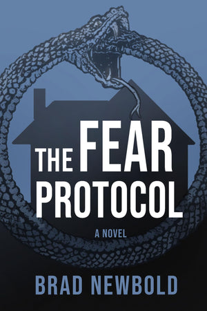 The Fear Protocol: A Novel,New