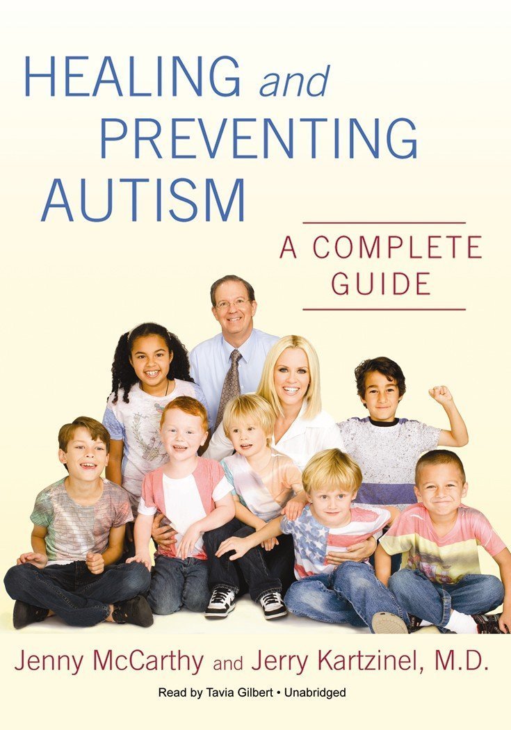 Healing and Preventing Autism: A Complete Guide,Used