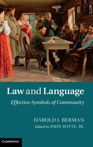 Law and Language: Effective Symbols of Community,Used