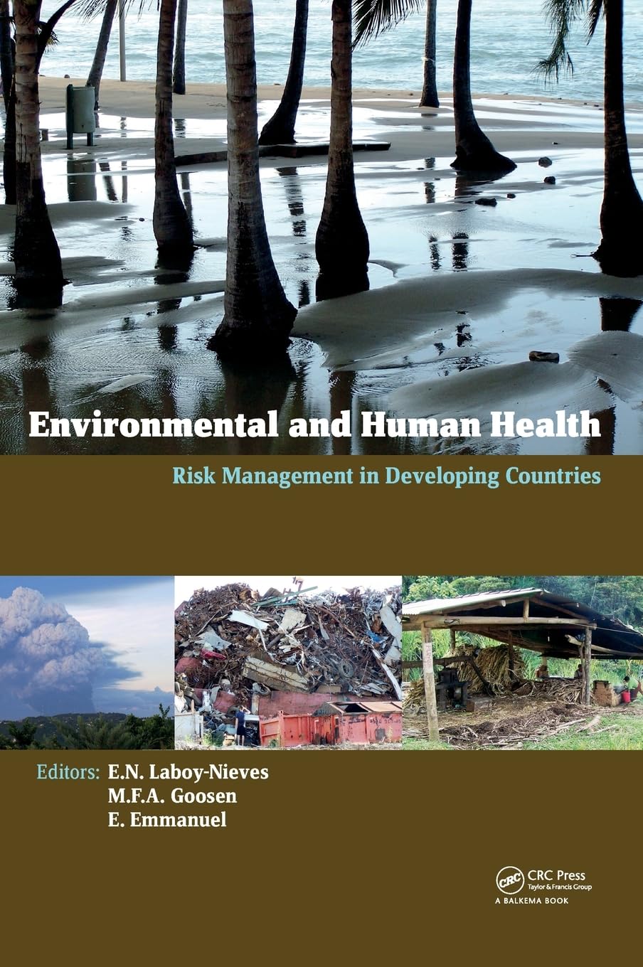 Environmental And Human Health: Risk Management In Developing Countries
