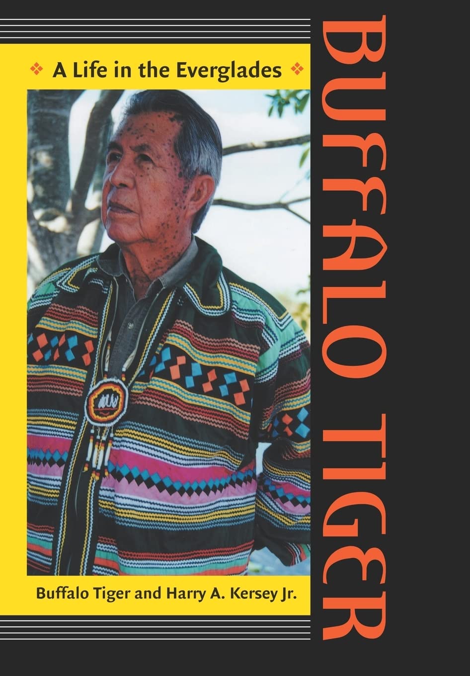 Buffalo Tiger: A Life In The Everglades (Indians Of The Southeast)