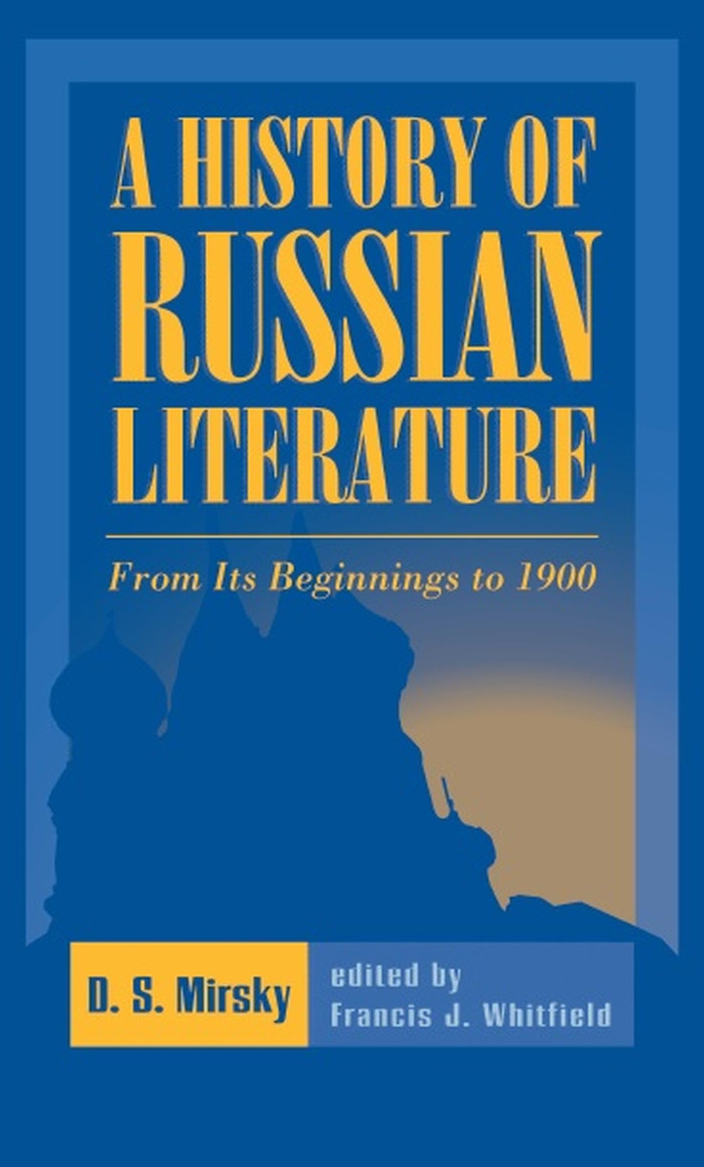 A History Of Russian Literature: From Its Beginnings To 1900,Used