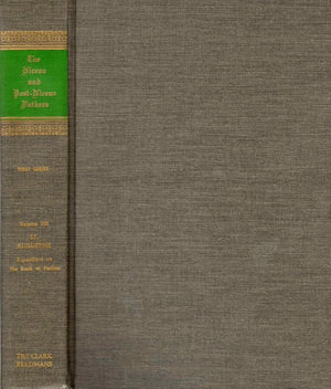 Expositions On The Book Of Psalms [A Select Library Of The Nicene And Postnicene Fathers Of The Christian Church  Volume Viii]-used