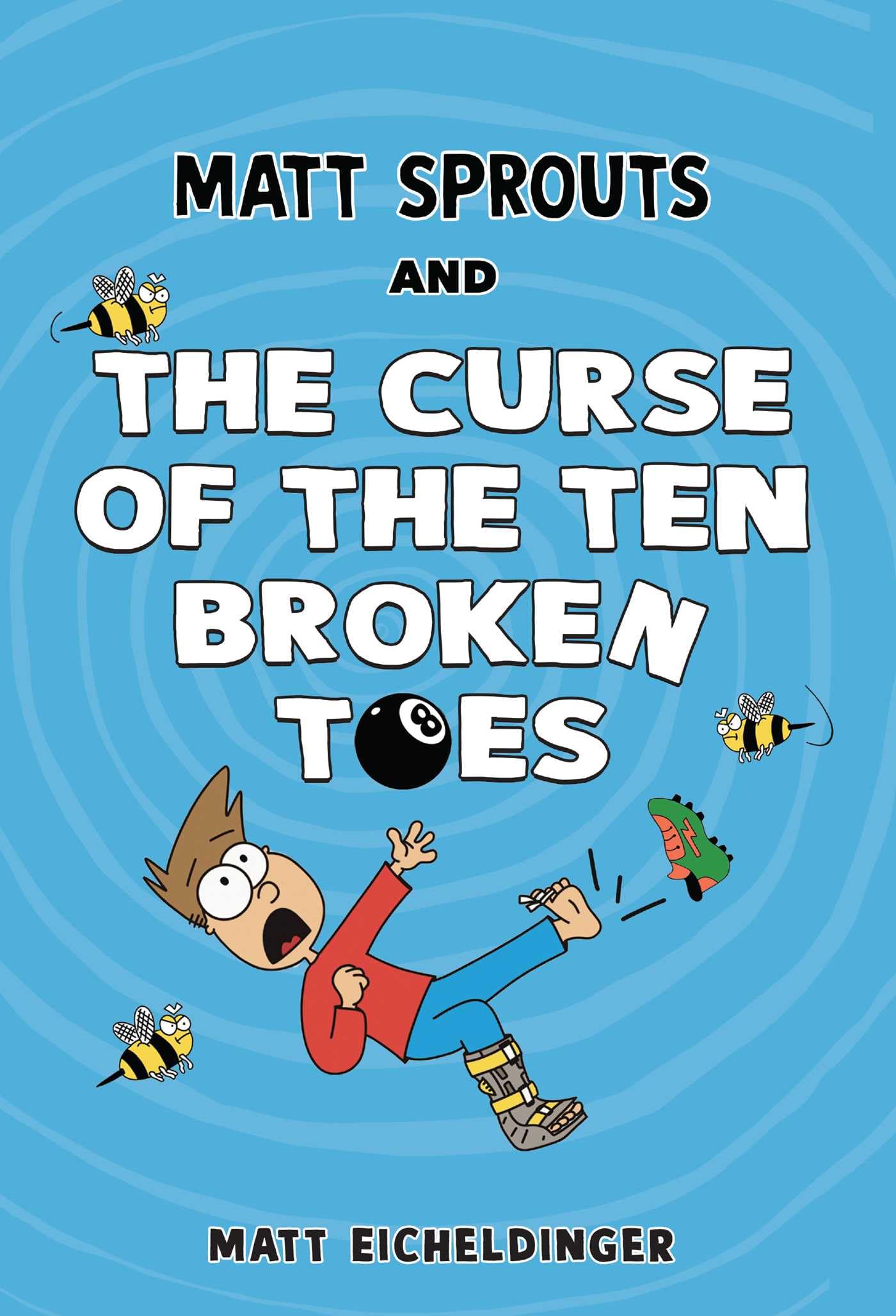Matt Sprouts And The Curse Of The Ten Broken Toes (Volume 1),Used