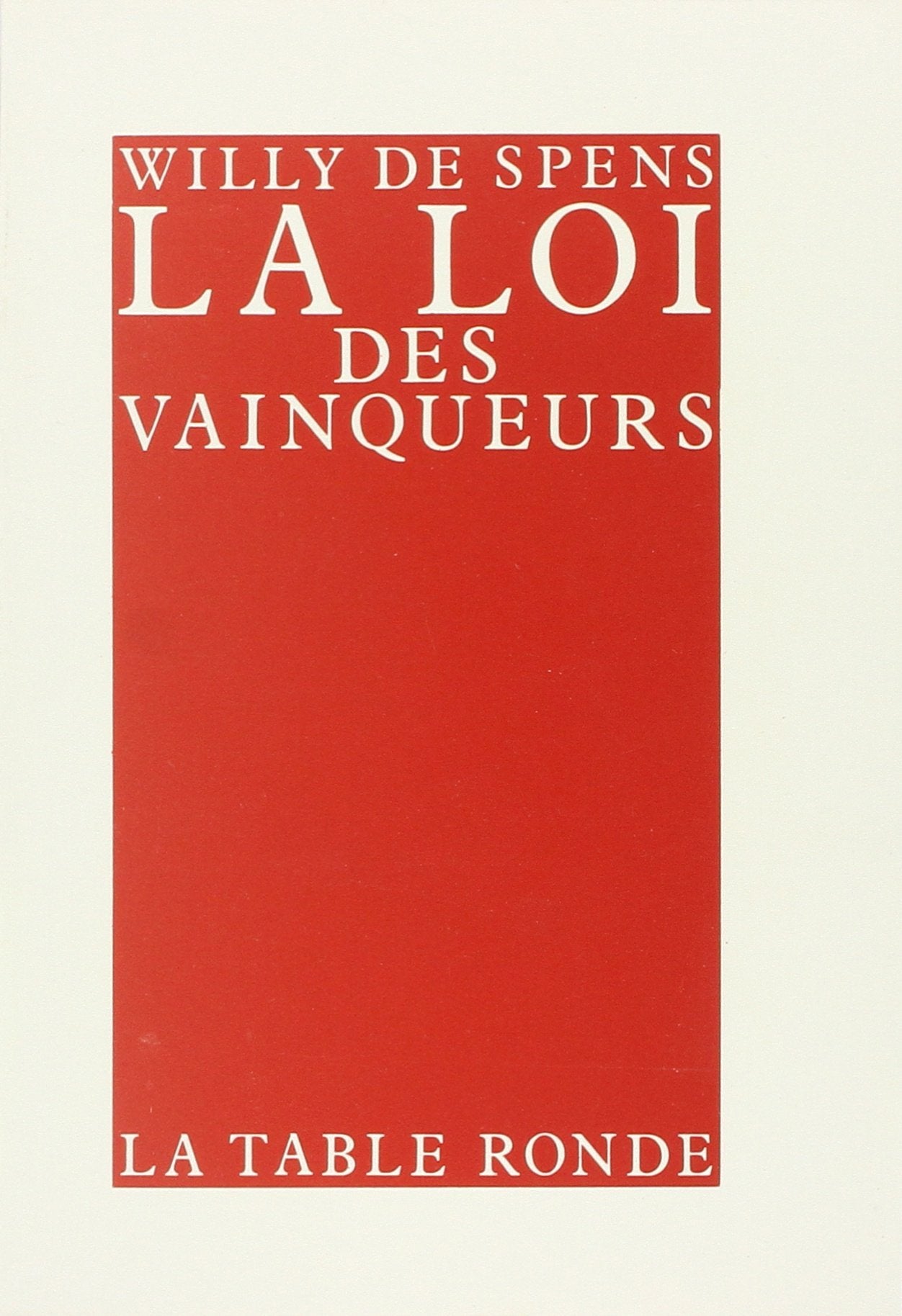 La loi des vainqueurs,Used