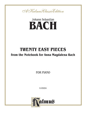 Twenty Easy Pieces from the Anna Magdalena Notenbuch (Kalmus Edition),Used