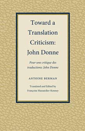 Toward A Translation Criticism: John Donne (Translation Studies),Used