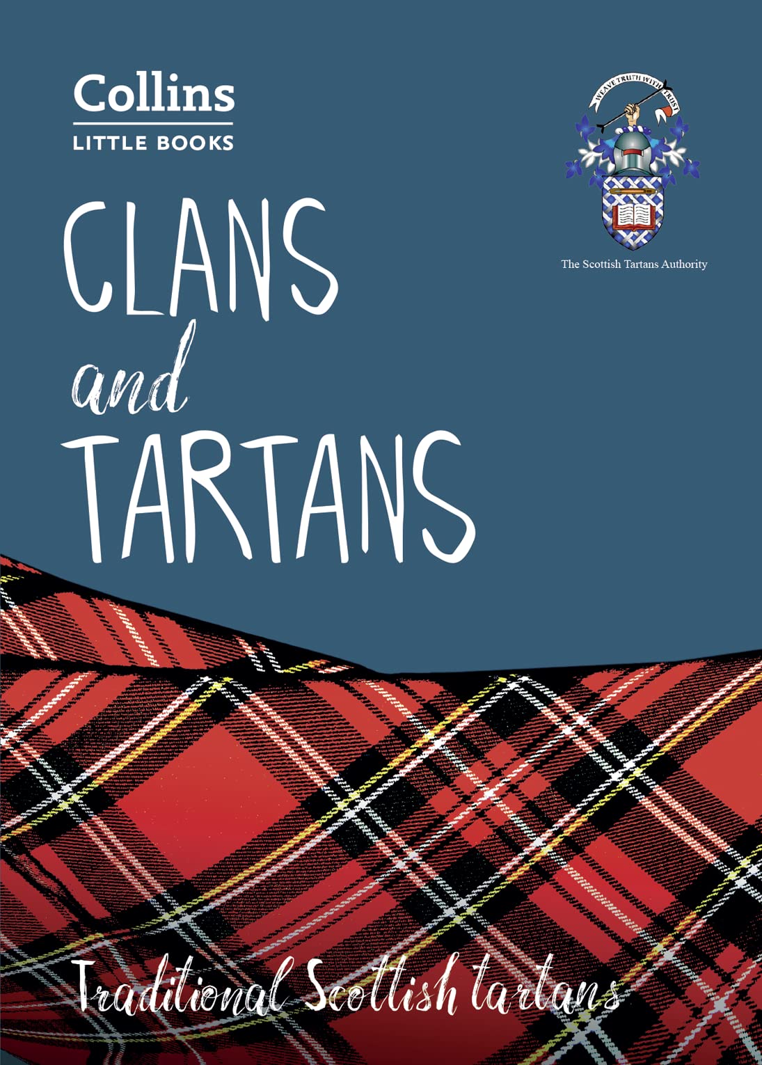 Clans and Tartans: Traditional Scottish Tartans (Collins Little Books),Used
