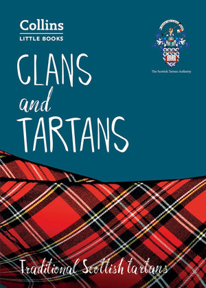 Clans and Tartans: Traditional Scottish Tartans (Collins Little Books),Used